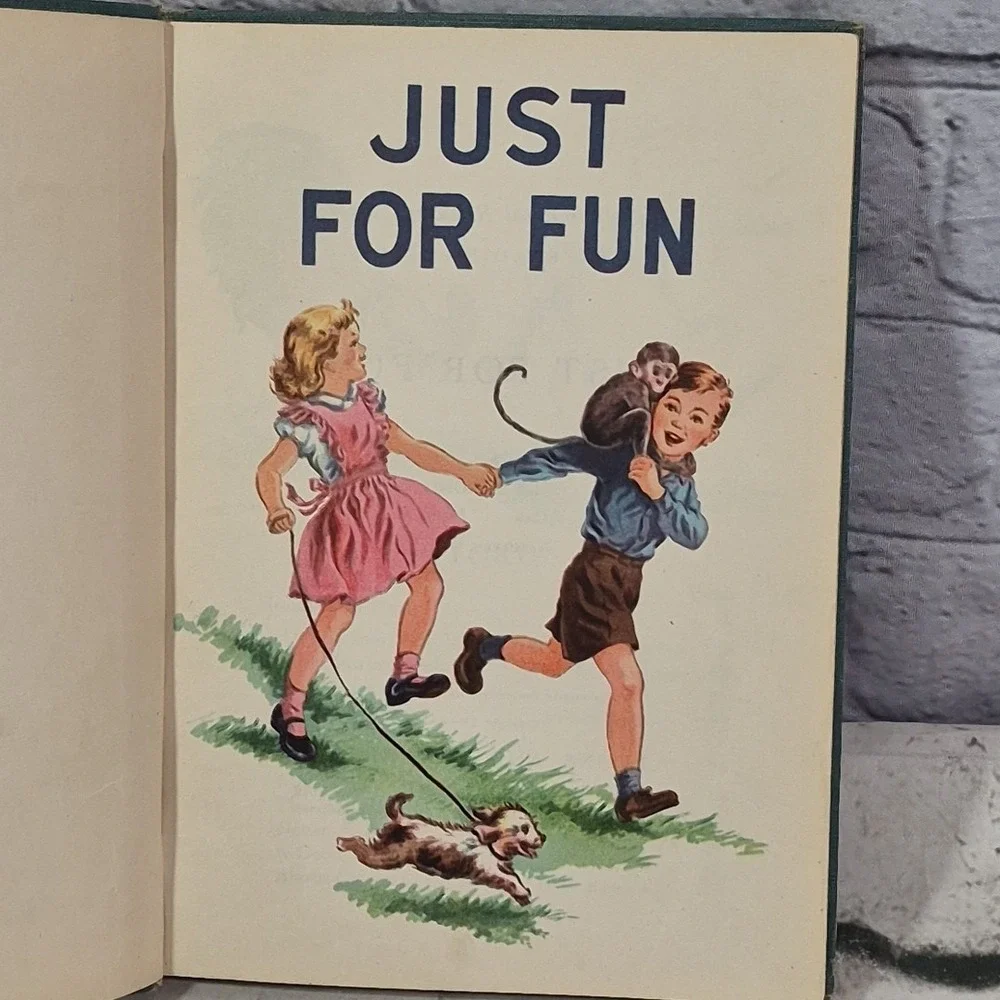 JUST FOR FUN 1954‎ State Of California Elementary School Illustrated Reader